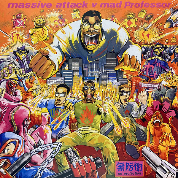 Massive Attack, Mad Professor – No Protection