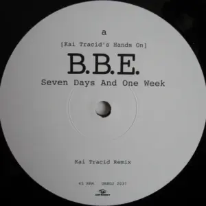 Kai Tracid Hands On B.B.E. – Seven Days And One Week