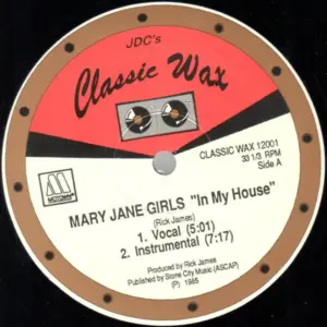 Mary Jane Girls / Rick James – In My House / Superfreak / Candyman