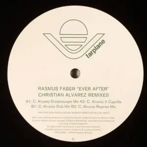 Rasmus Faber – Ever After (Christian Alvarez Remixes)