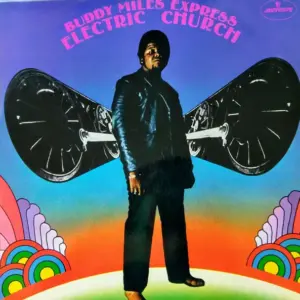 Buddy Miles Express – Electric Church