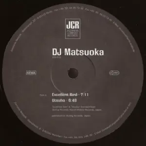 DJ Matsuoka – Excellent Bird