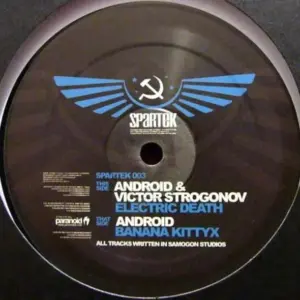 Android & Victor Strogonov – Banana Kitty X / Electric Death