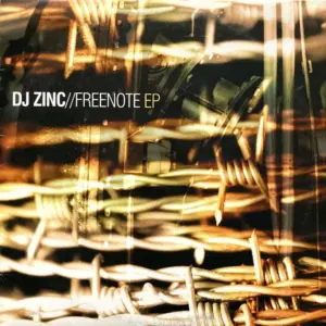 DJ Zinc – Freenote EP