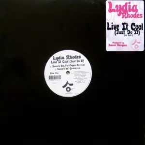 Lydia Rhodes – Live It Cool (Just Do It)