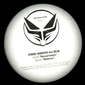 Storm Troopers Feat Delta – Reincarnation / Newtron