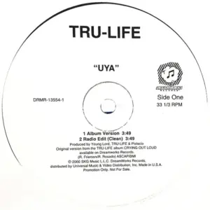 Tru-Life – Uya