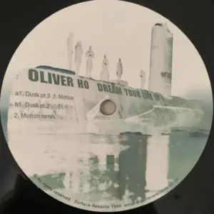 Oliver Ho – Dream Your Life EP