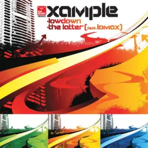 Xample – Lowdown / The Latter