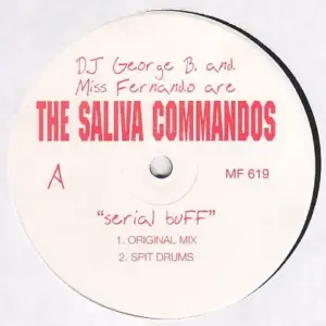 George B. & Miss Fernando Are Saliva Commandos, The – Serial Buff