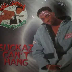 Big Scoob and Booty Bandits, The – Suckaz Can't Hang