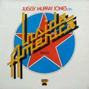 Juggy Murray Jones – Inside America (Disco)