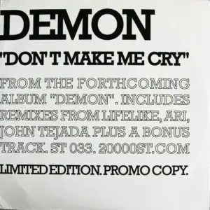 Demon – Don't Make Me Cry
