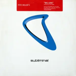 Pete Heller – Big Love