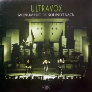 Ultravox – Monument The Soundtrack