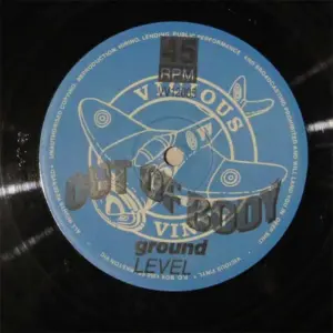 Ground Level – Out Of Body