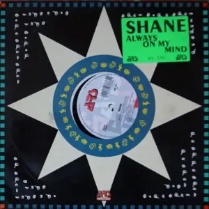Shane (82) – Always On My Mind