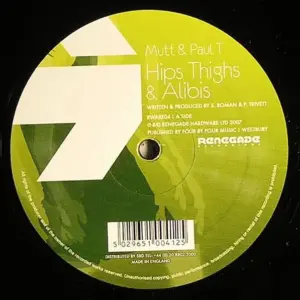 Mutt & Paul T (3) – Hips, Thighs & Alibis / Butterscotch