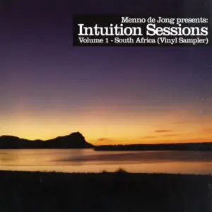 Various – Menno de Jong Presents: Intuition Sessions Volume 1 - South Africa (Vinyl Sampler 1 Of 3)
