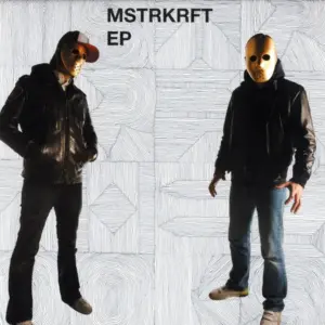 MSTRKRFT – MSTRKRFT EP