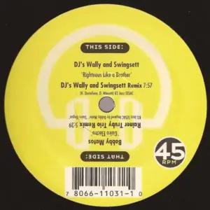 DJs Wally & Swingsett / Bobby Matos – Righteous Like A Brother (DJ's Wally & Swingsett Remix) / Guiro Electro (Rainer Trüby Trio Remix)