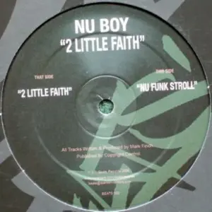 Nu Boy – 2 Little Faith / Nu Funk Stroll