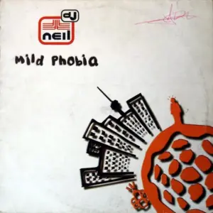 DJ Neil – Mild Phobia