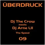 DJ The Crow Meets DJ Arne L II – The Speed