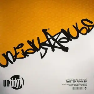 Untidy Dubs – Twisted Funk EP