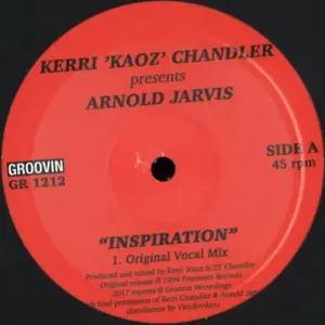 Kerri Chandler Presents Arnold Jarvis – Inspiration