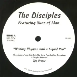 Disciples (4), The Featuring Sunz Of Man – Writing Rhymes With A Liquid Pen