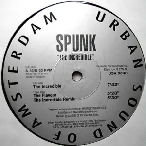 Spunk (7) – The Incredible