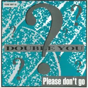 Double You – Please Don't Go