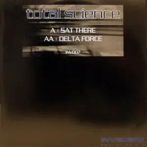 Total Science – Sat There / Delta Force