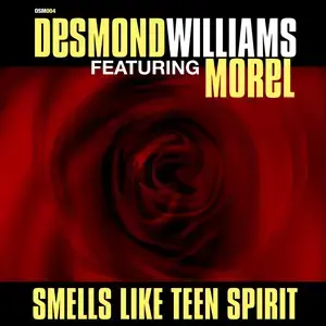 Desmond Williams Featuring Richard Morel – Smells Like Teen Spirit