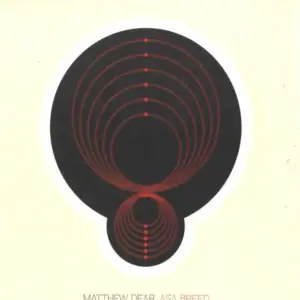 Matthew Dear – Asa Breed
