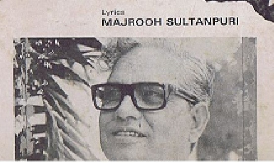 Majrooh Sultanpuri