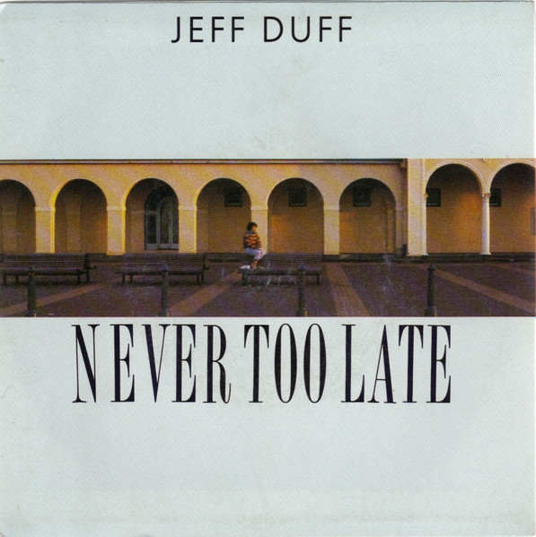 Never Too Late