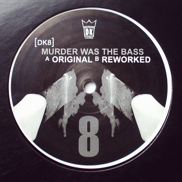 Murder Was The Bass