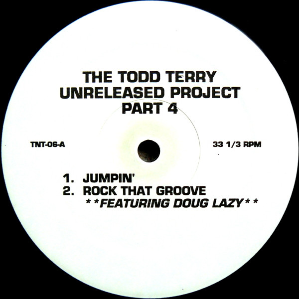 The Todd Terry Unreleased Project, Part 4