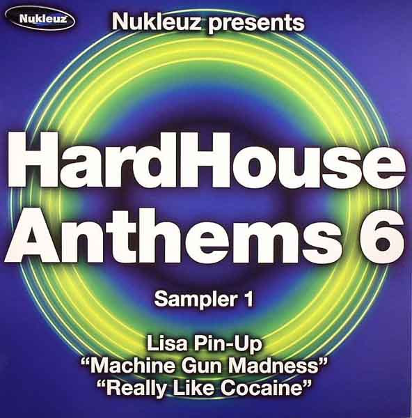 HardHouse Anthems 6 - Sampler 1