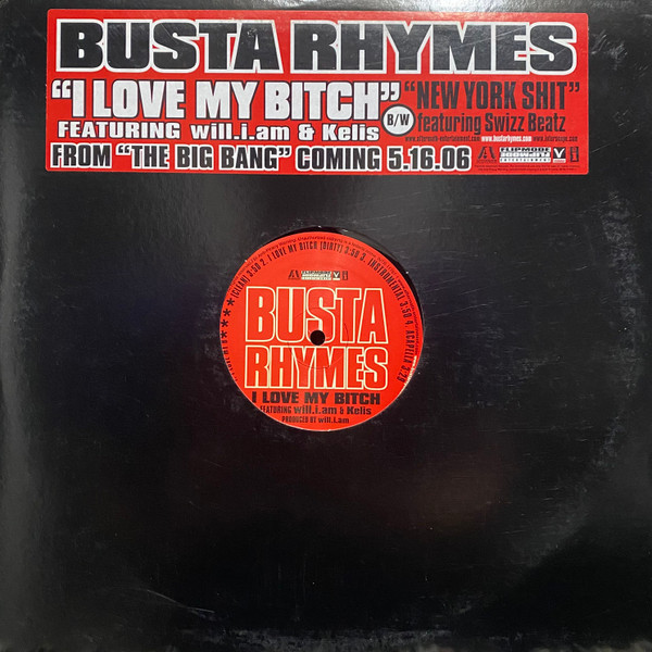 I Love My Bitch / New York Shit