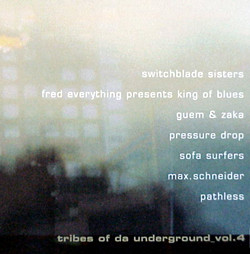 Tribes Of Da Underground_Vol. 4