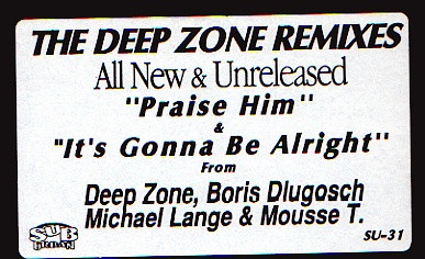 Praise Him (Lift Your Hands Up) / It's Gonna Be Alright (The Deep Zone Remixes) - Secondary image