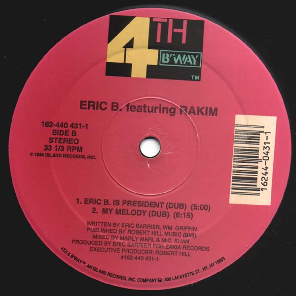 Eric B. Is President 