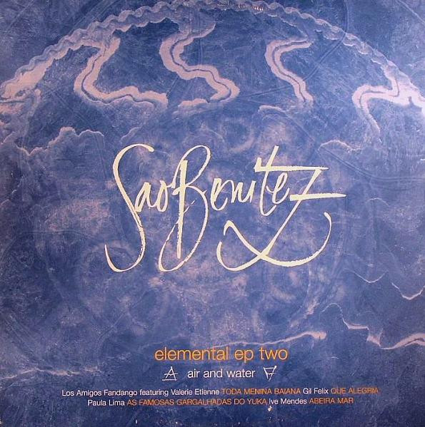 Sao Benitez Elemental EP Two (Air & Water)
