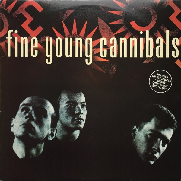 Fine Young Cannibals