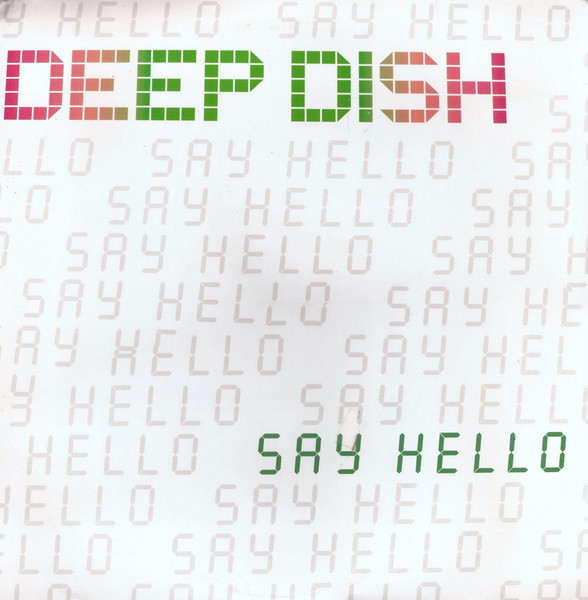 Say Hello (The Remixes)