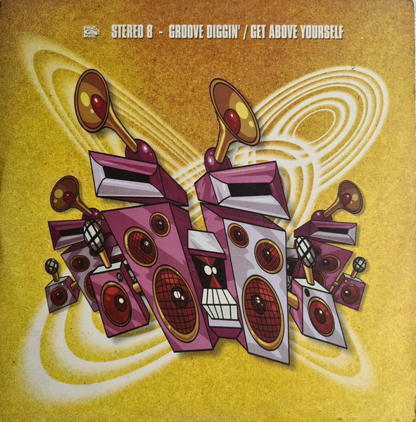 Groove Diggin' / Get Above Yourself