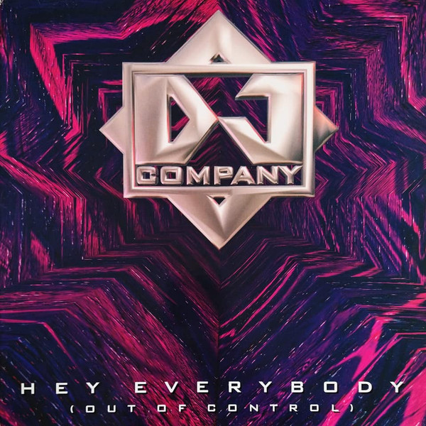 Hey Everybody (Out Of Control)